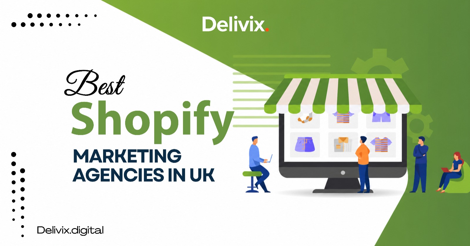 Best Shopify marketing agencies in the UK