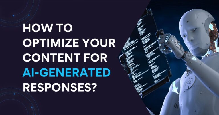 How to optimise your content for AI-generated responses?