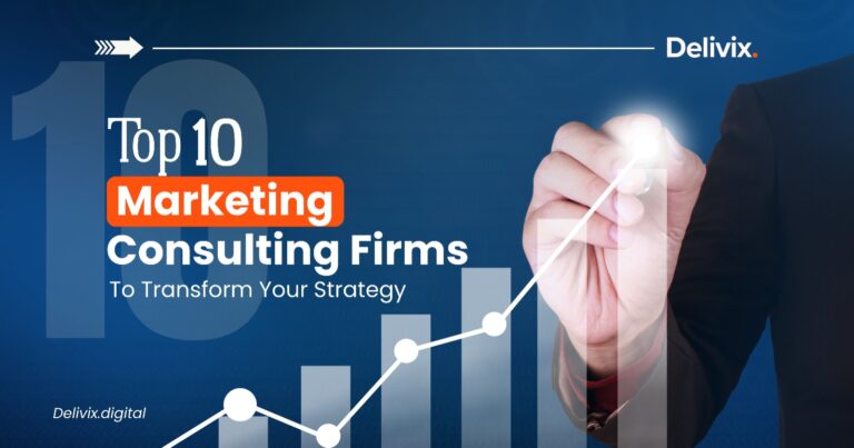 Top 15 marketing consulting firms to transform your strategy