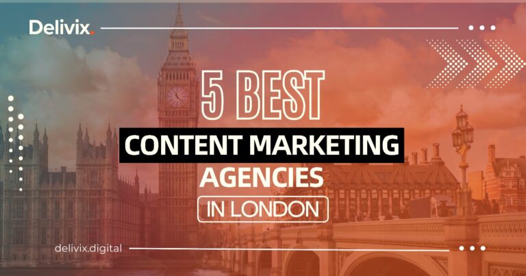 5 best content marketing agencies in London to increase ROI